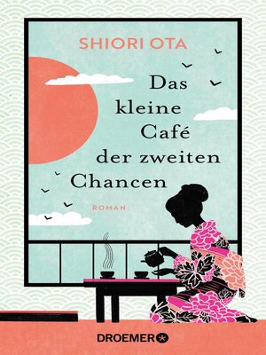 cover image of Das kleine Café der zweiten Chancen